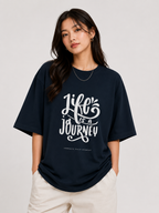 Life Is a Journey Oversized T-Shirt