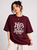 Life Is a Journey Oversized T-Shirt